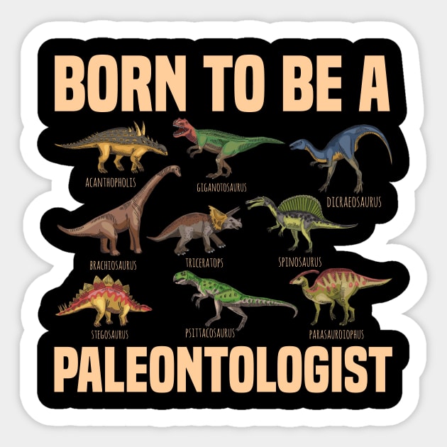 Paleontologist Dinosaurs Fathers Day Gift Funny Retro Vintage Sticker by zyononzy